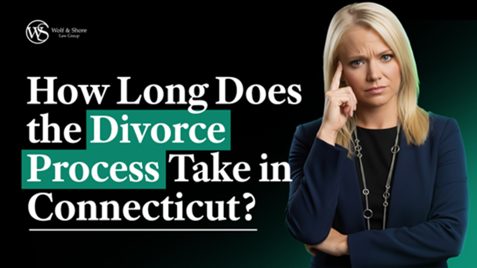 How Long Does Divorce Take In Connecticut Attorneys In West Haven 
